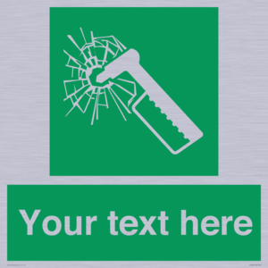 Custom sign safe condition emergency hammer